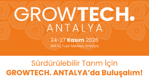 24-27 Kasım 2026 tarihlerinde GROWTECH Antalya, Hol 4, 4-B124 numaralı stanttayız. 